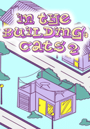 In the Building: Cats 2