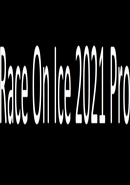 Race On Ice 2021 Pro