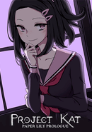 Project Kat: Paper Lily Prologue