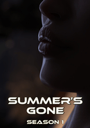 Summer's Gone: Season 1