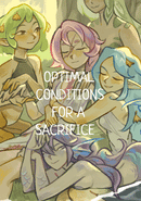 Optimal Conditions for a Sacrifice