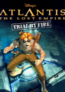 Disney's Atlantis: The Lost Empire - Trial by Fire