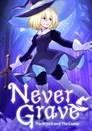 Never Grave: The Witch and the Curse