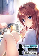 Chihiro Himukai Always Walks Away