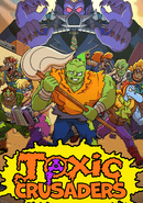 Toxic Crusaders poster
