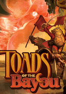 Toads of the Bayou