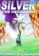 Silver the Hedgehog: World's Collide