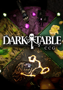 Dark Table CCG poster