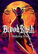 Bloodrush: Undying Wish poster