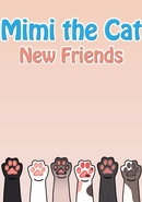 Mimi the Cat: New Friends