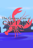 The Curious Case of Captain Cray