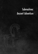 Submachine: Ancient Adventure poster