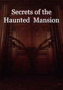 Secrets of the Haunted Mansion poster