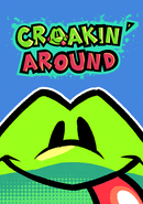 Croaking Around