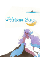 Flotsam Song