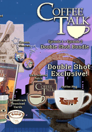 Coffee Talk: Double Shot Edition