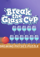 Break the Glass Cup: Breaking Physics Puzzle