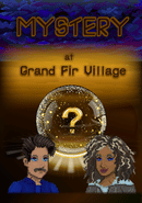Mystery at Grand Fir Village