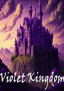 Violet Kingdom poster