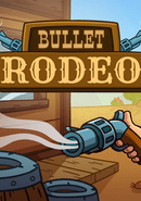 Bullet Rodeo poster
