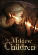 The Mildew Children