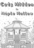 Cats Hidden in Maple Hollow