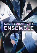 Kamitsubaki City Ensemble poster