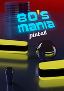 80's Mania Pinball poster