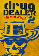 Drug Dealer Simulator 2