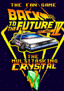 The Fan Game: Back to the Future - Part IV: The Multitasking Crystal