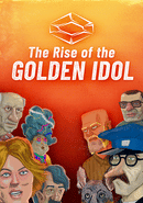 The Rise of the Golden Idol poster