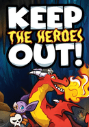 Keep the Heroes Out