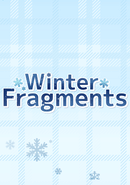 Winter Fragments