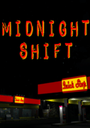 Midnight Shift