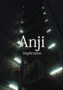 Anji: Implication poster