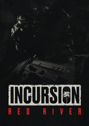 Incursion Red River