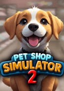 Pet Shop Simulator 2 poster