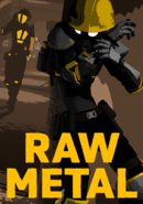 Raw Metal