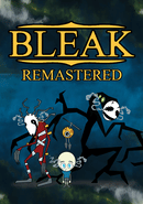 Bleak Remastered