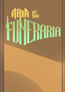 Aria at the Funeraria