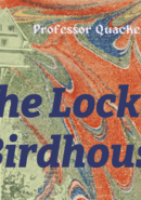 Professor Quackerton in: The Locked Birdhouse poster