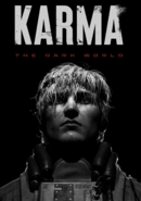 Karma: The Dark World poster