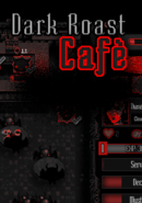 Dark Roast Cafe poster