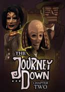 The Journey Down: Chapter Two
