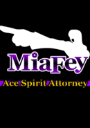 Mia Fey: Ace Spirit Attorney