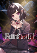 Folie Fatale