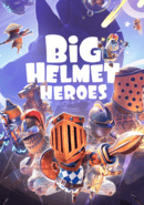 Big Helmet Heroes poster