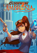 Clockwork Ambrosia
