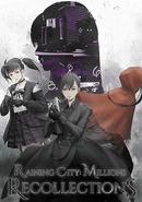 Raining City: Millions Recollections