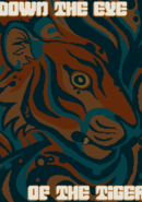 Down the Eye of the Tiger